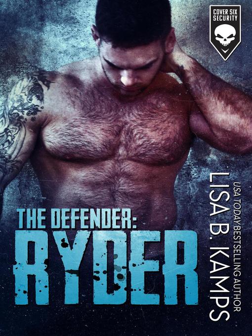Title details for The Defender by Lisa B. Kamps - Available